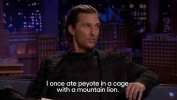 Matthew McConaughey Once Did Peyote With a Mountain Lion (Exclusive)